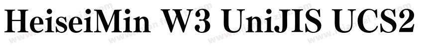 HeiseiMin W3 UniJIS UCS2 H字体转换